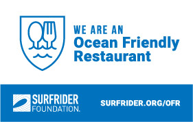 We Are An Ocean Friendly Restaurant Surfrider Foundation